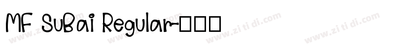 MF SuBai Regular字体转换